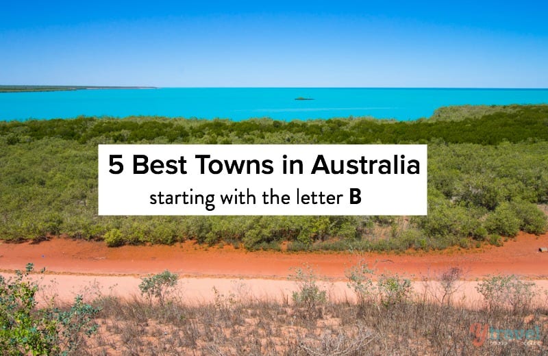 5 Beste Städte in Australien (beginnend mit dem Buchstaben ‘B’)