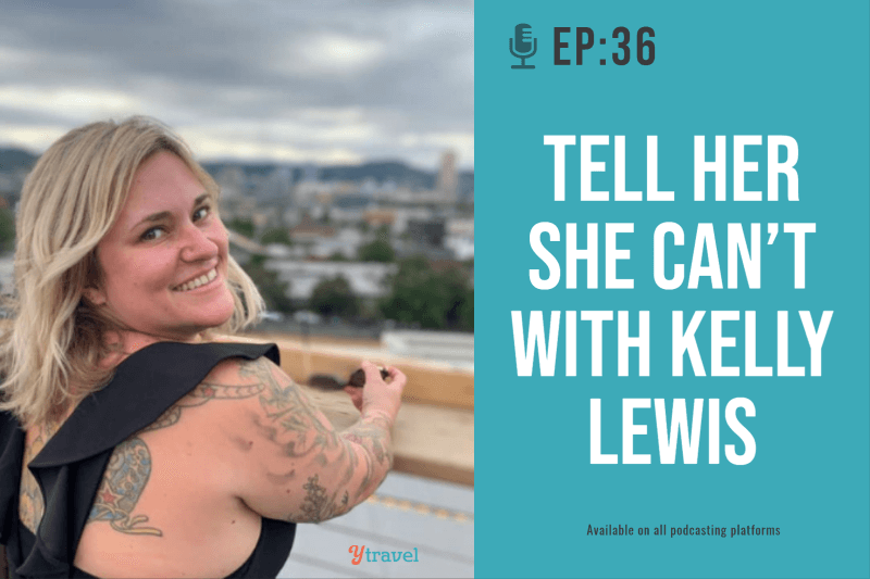 EP 36: Sag ihr, dass sie es nicht kann mit Kelly Lewis